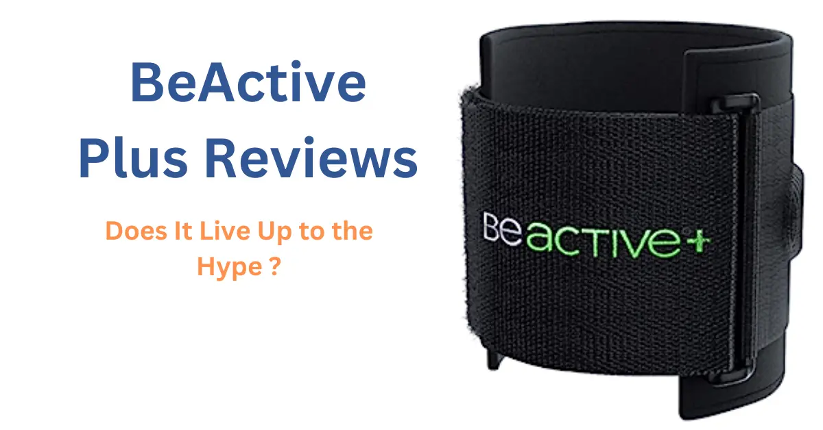 Beactive Plus Reviews Does It Live Up To The Hype