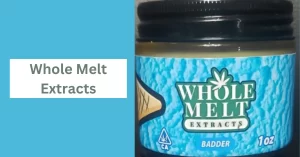 Whole Melt Extracts