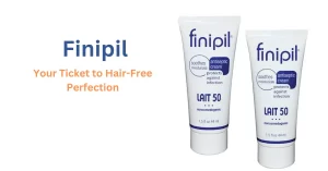 Finipil Your Ticket to Hair-Free Perfection