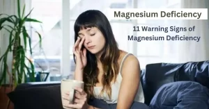 11 Warning Signs of Magnesium Deficiency